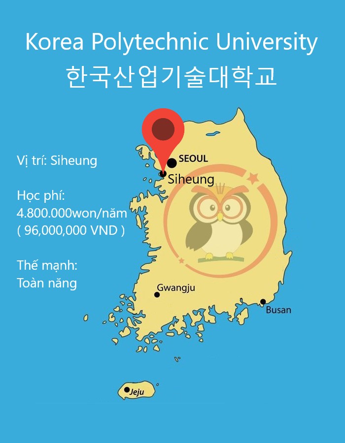 Bản đồ đại học Bách khoa Korea: vị trí, học phí, thế mạnh
